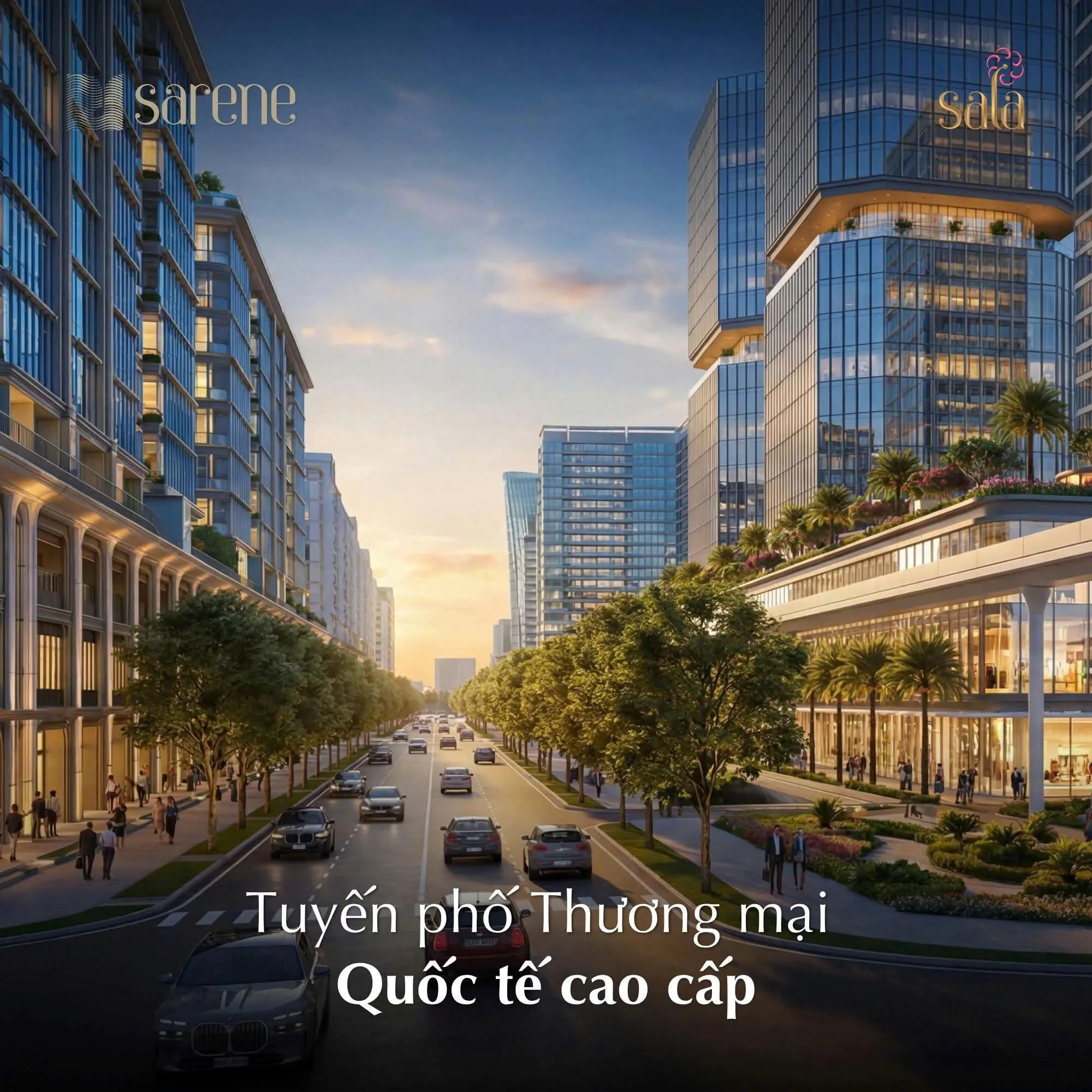 Phối cảnh tuyến phố thương mại quốc tế cao cấp sầm uất với không gian xanh mát ngay dưới chân dự án căn hộ Sarene Sala.